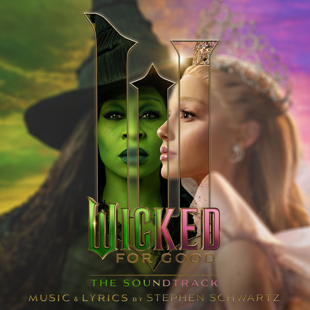 WICKED: FOR GOOD - THE SOUNDTRACK