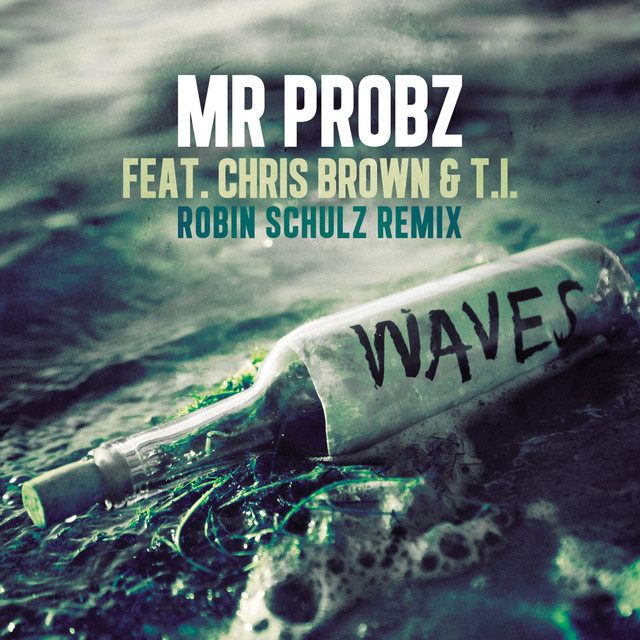 WAVES (ROBIN SCHULZ REMIX)