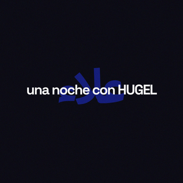 UNA NOCHE CON HUGEL